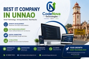 Best IT Company in Unnao – Codenova Technologies | Website, Software, App Development & Digital Marketing Services