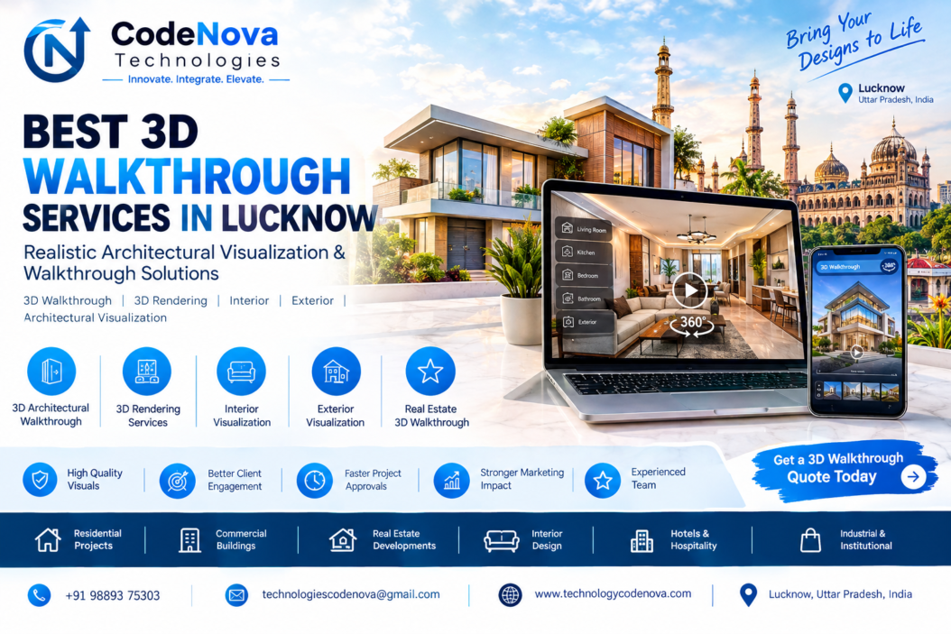 Best 3D Walkthrough Services in Lucknow - CodeNova Technologies